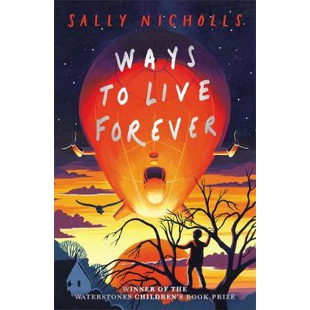 Ways to Live Forever (2019 NE) (Paperback) - Sally Nicholls